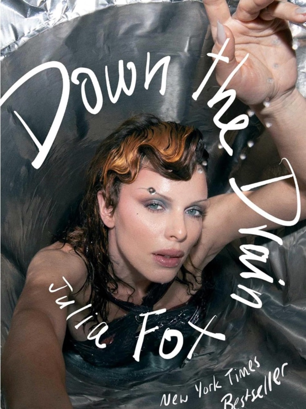Down the Drain by Julia Fox -